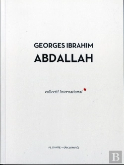 Bertrand.pt - Georges Ibrahim Abdallah