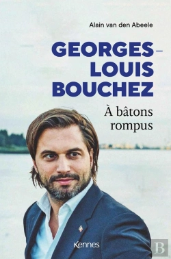 Bertrand.pt - Georges-Louis Bouchez - A Batons Rompus