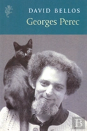 Georges Perec: A Life In Words