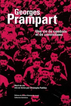 Bertrand.pt - Georges Prampart ; Une Vie De Combats Et De Convictions