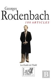 Georges Rodenbach : 100 Articles