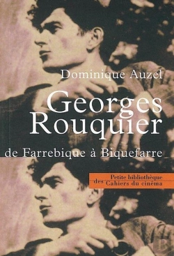 Bertrand.pt - Georges Rouquier, De Farrebique À Biquefarre