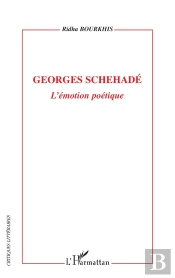 Georges Schehadé, L'Émotion Poétique