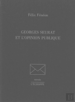 Bertrand.pt - Georges Seurat Et L'Opinion Publique