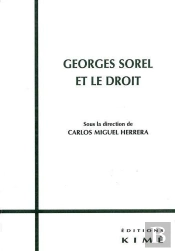 Georges Sorel Et Le Droit