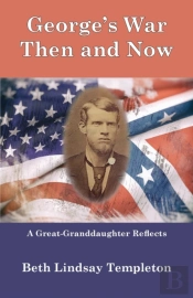 George'S War: Then And Now