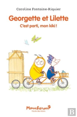 Bertrand.pt - Georgette Et Lilette Tome 2 : C'Est Parti, Mon Kiki !