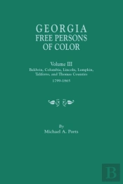 Georgia Free Persons Of Color, Volume Iii