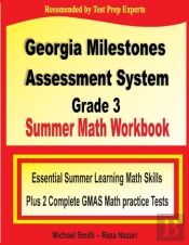 Georgia Milestones Assessment System  Grade 3 Summer Math Workbook