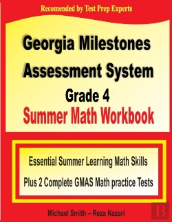 Bertrand.pt - Georgia Milestones Assessment System Grade 4 Summer Math Workbook