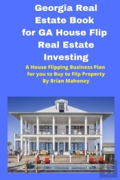 Georgia  Real Estate Book For Ga House Flip Real Estate Investing