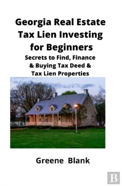 Bertrand.pt - Georgia Real Estate Tax Lien Investing For Beginners
