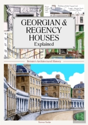 Georgian And Regency Houses Explained