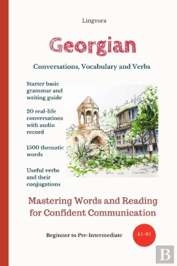 Bertrand.pt - Georgian: Conversations, Vocabulary And