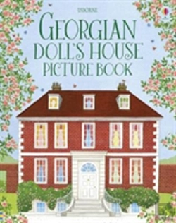 Bertrand.pt - Georgian Doll'S House Picture Book