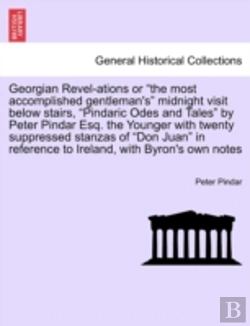 Bertrand.pt - Georgian Revel-Ations Or  The Most Accom