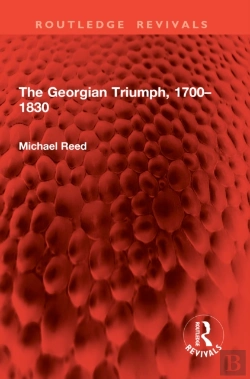 Bertrand.pt - Georgian Triumph, 1700-1830