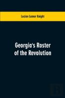 Georgia'S Roster Of The Revolution