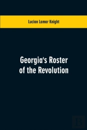 Georgia'S Roster Of The Revolution