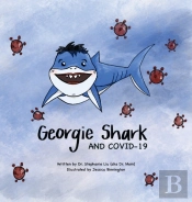 Georgie Shark And Covid-19