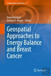 Geospatial Approaches To Energy Balance And Breast Cancer