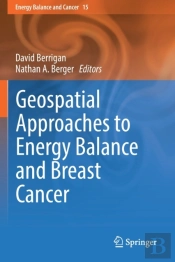 Geospatial Approaches To Energy Balance And Breast Cancer
