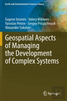 Geospatial Aspects Of Managing The Development Of Complex Systems