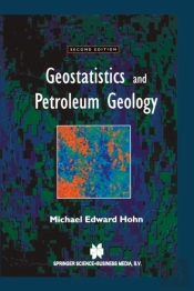 Geostatistics And Petroleum Geology