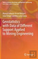 Geostatistics With Data Of Different Support Applied To Mining Engineering