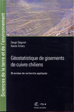 Bertrand.pt - Geostatistique De Gisements De Cuivre Chiliens - 35 Annees De Recherche Appliquee