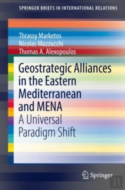 Bertrand.pt - Geostrategic Alliances In The Eastern Mediterranean And Mena