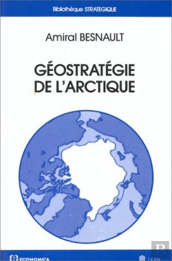 Bertrand.pt - Geostrategie De L'Arctique