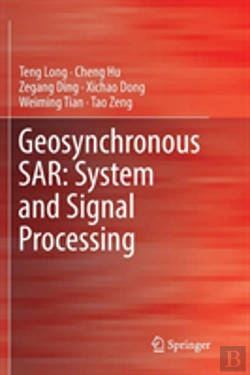 Bertrand.pt - Geosynchronous Sar: System And Signal Processing