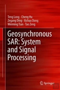 Bertrand.pt - Geosynchronous Sar: System And Signal Processing