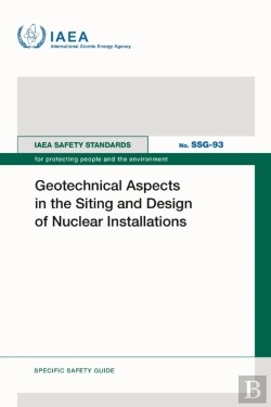 Bertrand.pt - Geotechnical Aspects In The Siting And Design Of Nuclear Installations