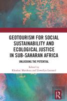 Geotourism For Social Sustainability And Ecological Justice In Sub-Saharan Africa
