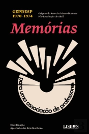 Gepdesp 1970-1974 - Origens do Associativismo Docente Pós-Revolução de Abril