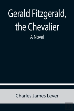 Bertrand.pt - Gerald Fitzgerald, The Chevalier: A Nove