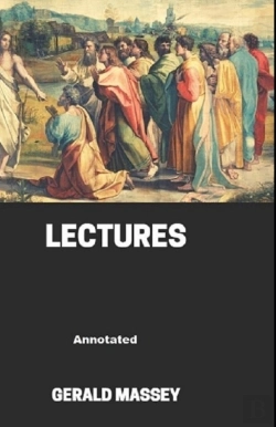Bertrand.pt - Gerald Massey'S Lectures Annotated
