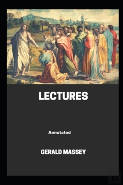 Bertrand.pt - Gerald Massey'S Lectures Annotated