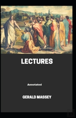 Bertrand.pt - Gerald Massey'S Lectures Annotated