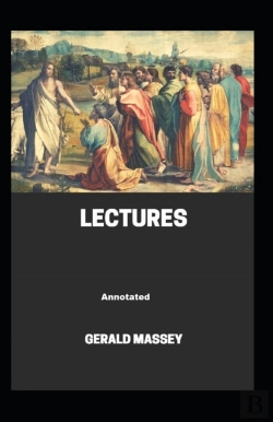 Bertrand.pt - Gerald Massey'S Lectures Annotated