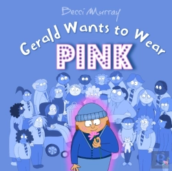 Bertrand.pt - Gerald Wants To Wear Pink