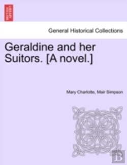Bertrand.pt - Geraldine And Her Suitors. (A Novel.)