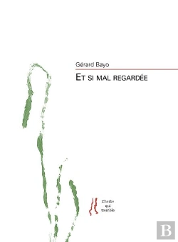 Bertrand.pt - Gerard Bayo - Et Si Mal Regardee