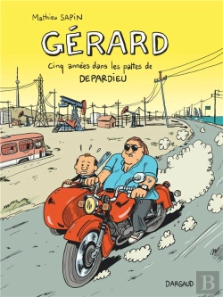 Bertrand.pt - Gérard ; Cinq Années Dans Les Pattes De Depardieu