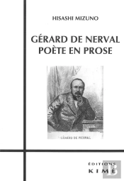 Gérard De Nerval, Poète En Prose
