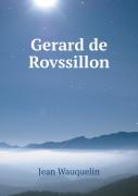 Gerard De Rovssillon