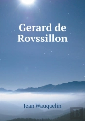 Gerard De Rovssillon