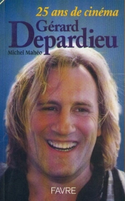 Gerard Depardieu, Vingt-Cinq Ans De Cinema